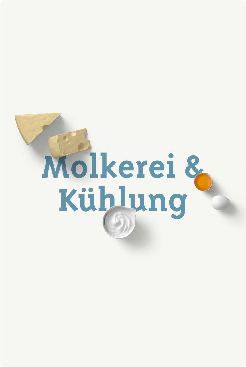 Molkerei & Kühlung