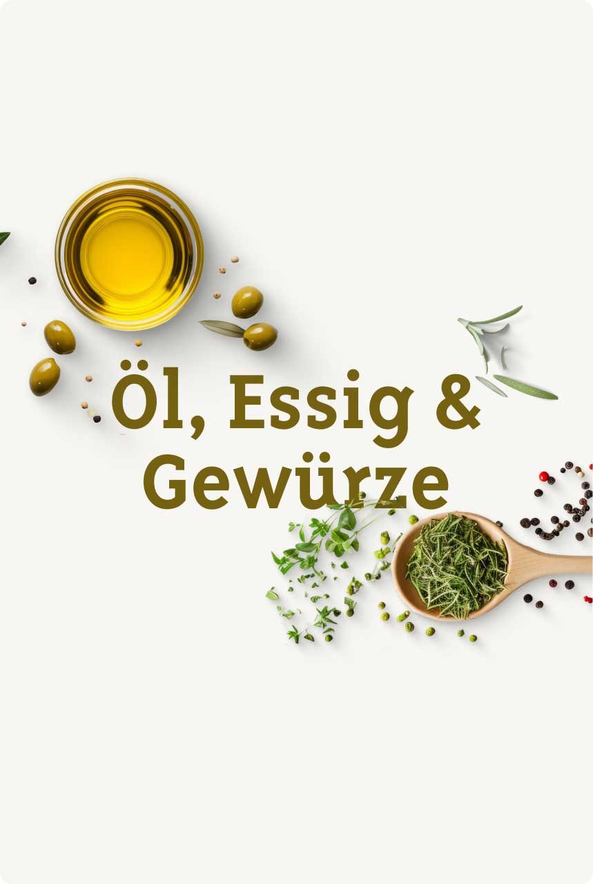 Öl, Essig & Gewürze